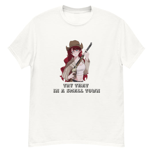 Try That In A Small Town Redhead Cowgirl Tee