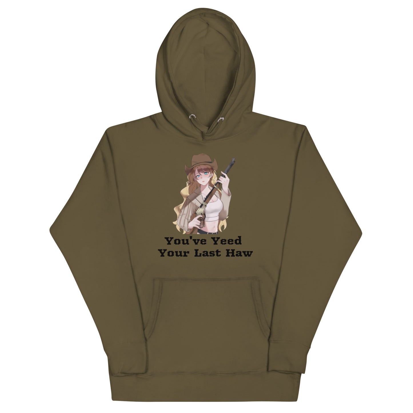 You've Yeed Your Last Haw Blonde Cowgirl Hoodie